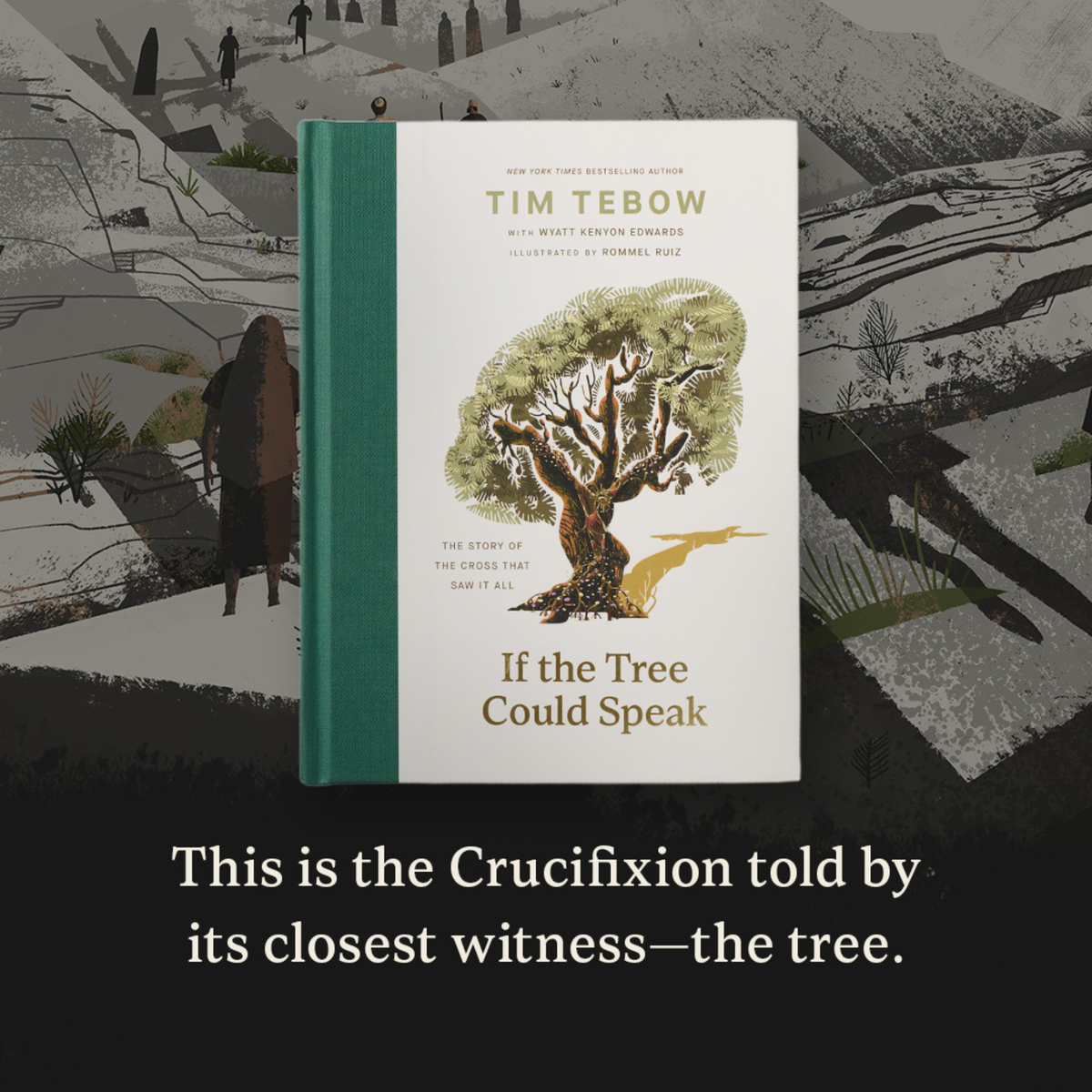 If the Tree Could Speak by Tim Tebow